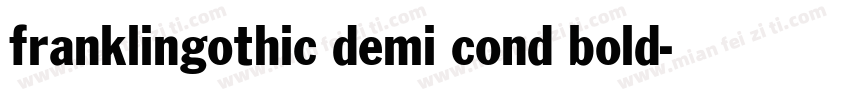 franklingothic demi cond bold字体转换